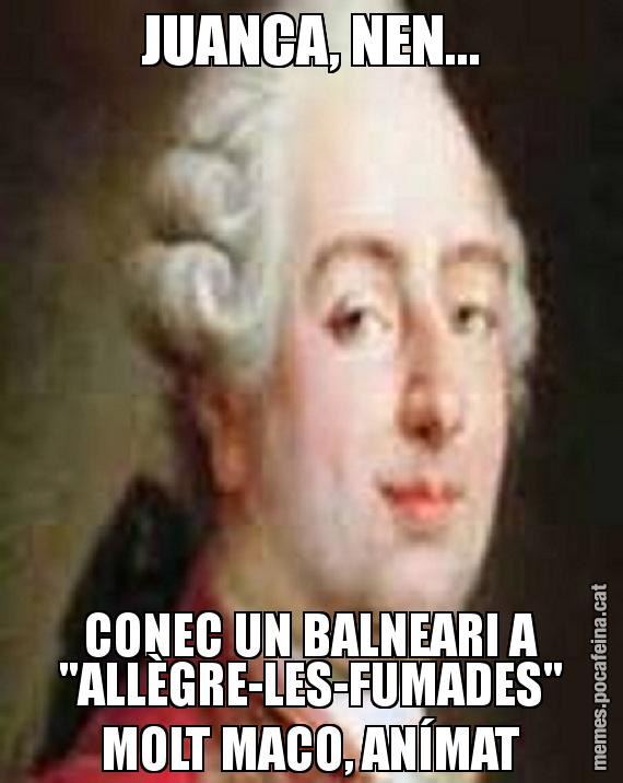 JUANCA, NEN... CONEC UN BALNEARI A "ALLÈGRE-LES-FUMADES" MOLT MACO, ANÍMAT