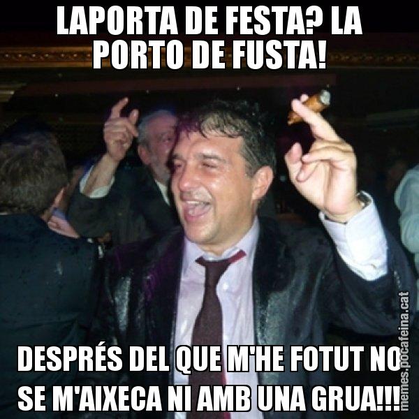 LAPORTA DE FESTA? LA PORTO DE FUSTA! DESPRÉS DEL QUE M'HE FOTUT NO SE M'AIXECA NI AMB UNA GRUA!!! - Laporta de Festa