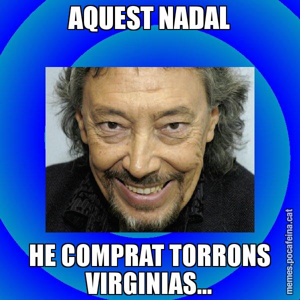 AQUEST NADAL HE COMPRAT TORRONS VIRGINIAS... - Llongueras