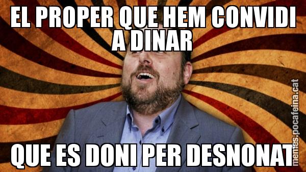 EL PROPER QUE HEM CONVIDI A DINAR QUE ES DONI PER DESNONAT