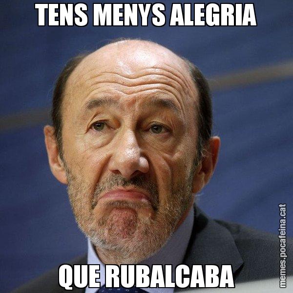 TENS MENYS ALEGRIA QUE RUBALCABA - Rubalcaba