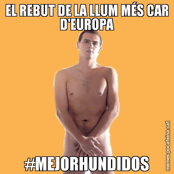 EL REBUT DE LA LLUM MÉS CAR D'EUROPA #MEJORHUNDIDOS - Albert Rivera