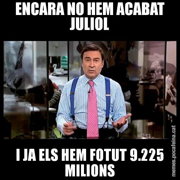 ENCARA NO HEM ACABAT JULIOL I JA ELS HEM FOTUT 9.225 MILIONS - Pedro J