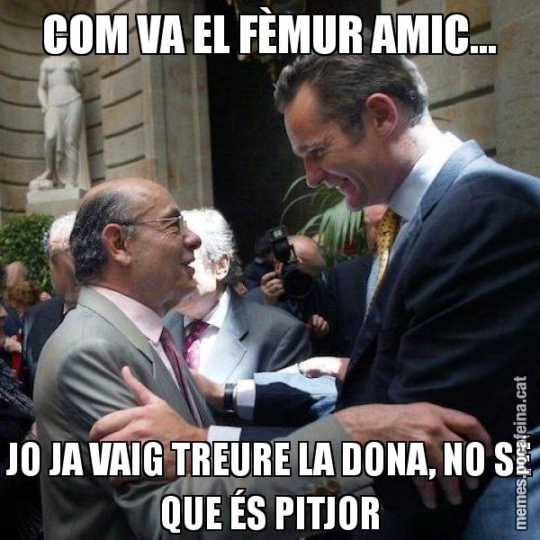 COM VA EL FÈMUR AMIC... JO JA VAIG TREURE LA DONA, NO SÉ QUE ÉS PITJOR - Millet i Urdangarin