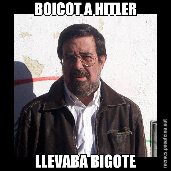 BOICOT A HITLER LLEVABA BIGOTE - E de Diego
