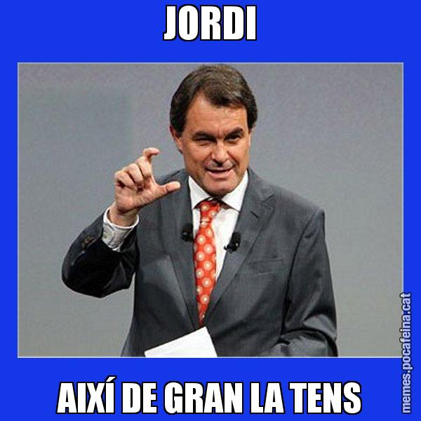 JORDI AIXÍ DE GRAN LA TENS - Artur Mas Titola