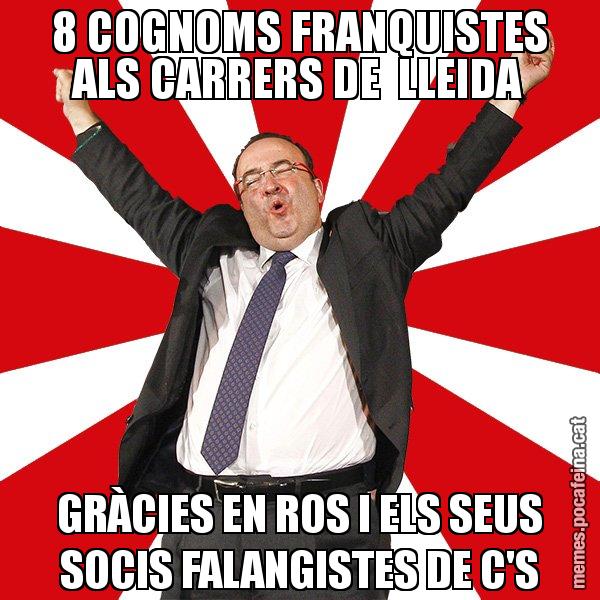 8 COGNOMS FRANQUISTES ALS CARRERS DE  LLEIDA GRÀCIES EN ROS I ELS SEUS SOCIS FALANGISTES DE C'S - Miquel Iceta - 27S