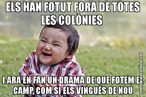ELS HAN FOTUT FORA DE TOTES LES COLÒNIES I ARA EN FAN UN DRAMA DE QUE FOTEM EL CAMP, COM SI ELS VINGUÉS DE NOU - El diabòlic nen asiàtic