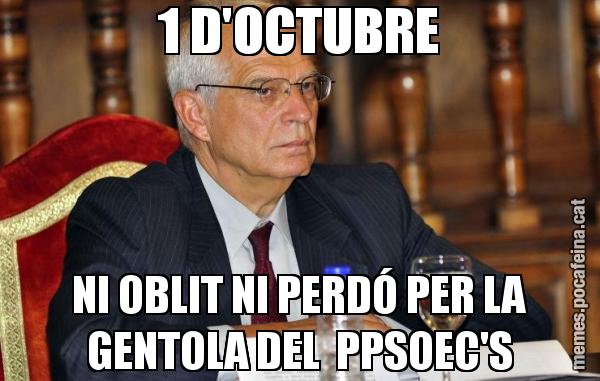 1 D'OCTUBRE NI OBLIT NI PERDÓ PER LA GENTOLA DEL  PPSOEC'S