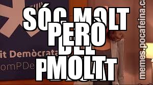 SÓC MOLT DEL PDECAT PERÒ MOLT