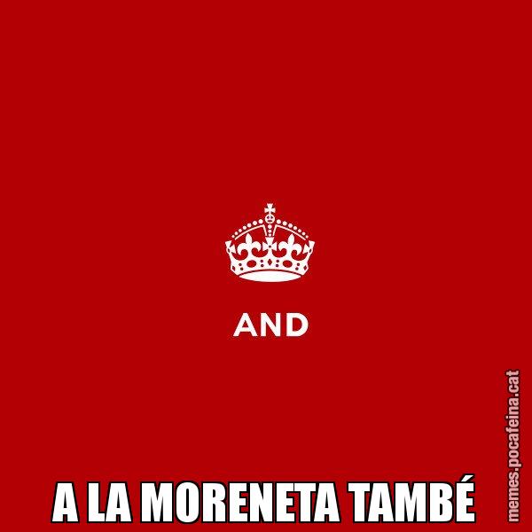 A LA MORENETA TAMBÉ - Keep