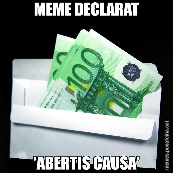 MEME DECLARAT 'ABERTIS CAUSA' - Sobre