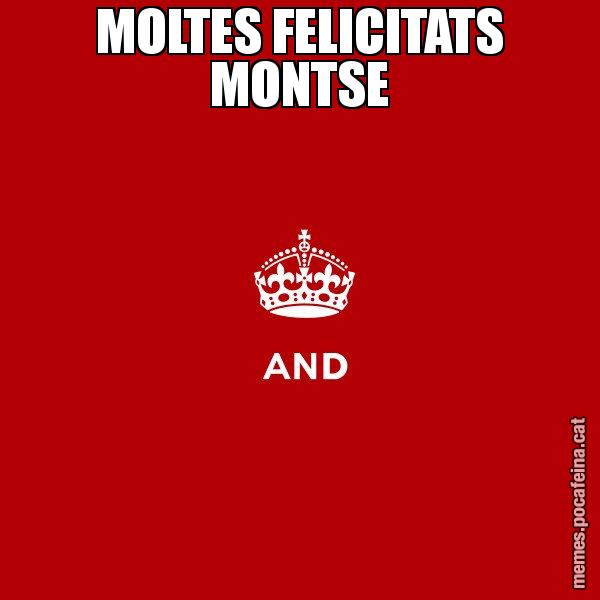 MOLTES FELICITATS MONTSE - Keep