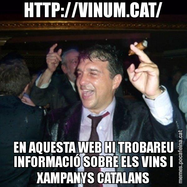 HTTP://VINUM.CAT/ EN AQUESTA WEB HI TROBAREU INFORMACIÓ SOBRE ELS VINS I XAMPANYS CATALANS - Laporta de Festa