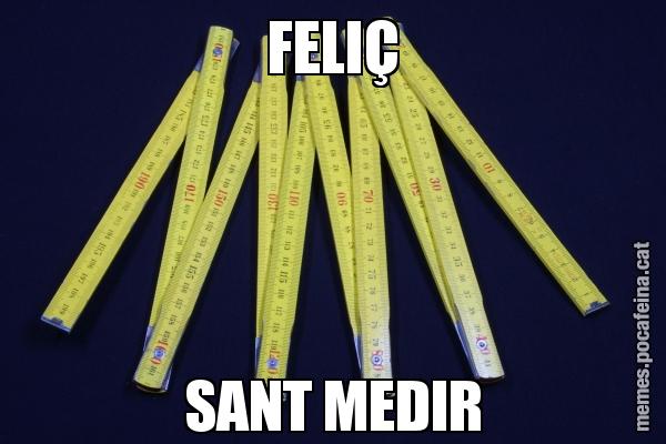 FELIÇ SANT MEDIR