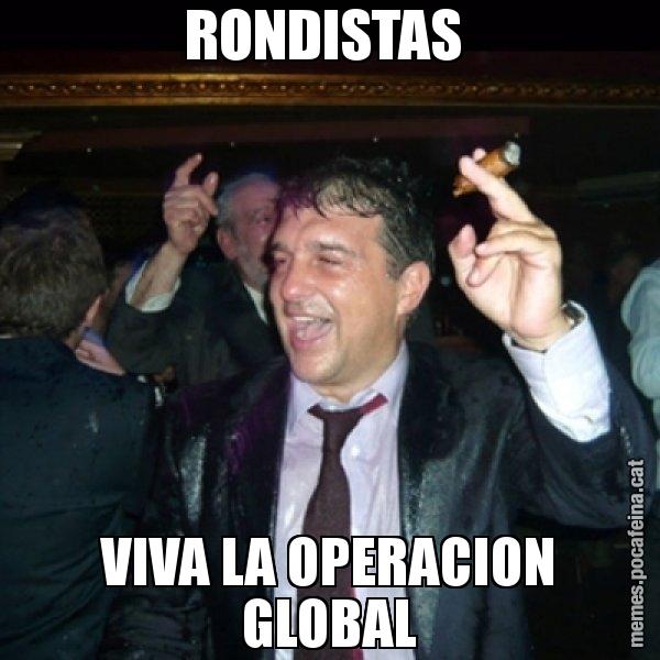 RONDISTAS  VIVA LA OPERACION GLOBAL - Laporta de Festa