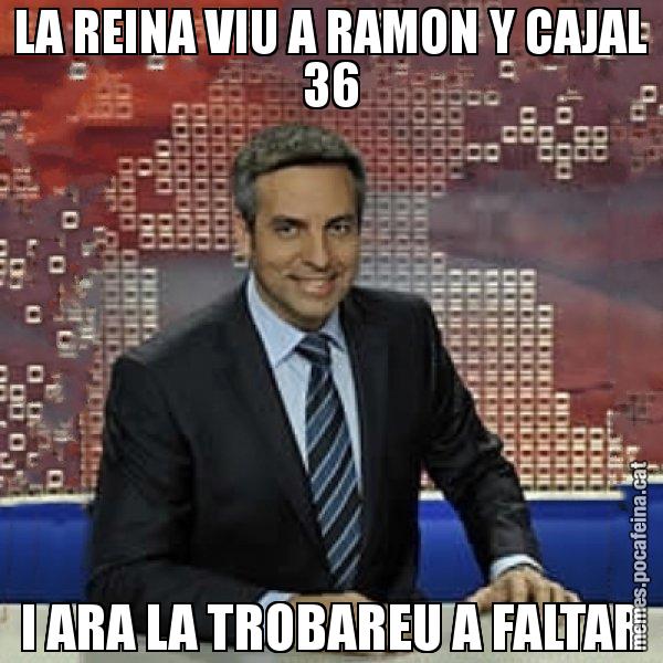 LA REINA VIU A RAMON Y CAJAL 36 I ARA LA TROBAREU A FALTAR - Trollicer