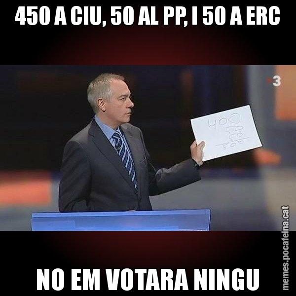 450 A CIU, 50 AL PP, I 50 A ERC NO EM VOTARA NINGU - Navarro Paper
