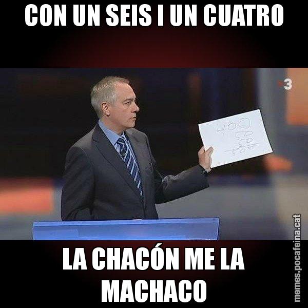 CON UN SEIS I UN CUATRO LA CHACÓN ME LA MACHACO - Navarro Paper