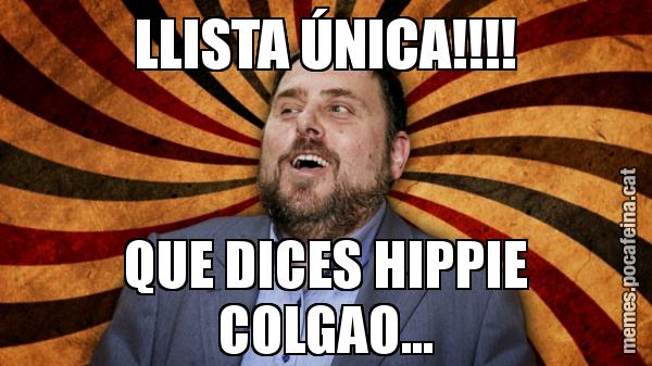 LLISTA ÚNICA!!!! QUE DICES HIPPIE COLGAO...