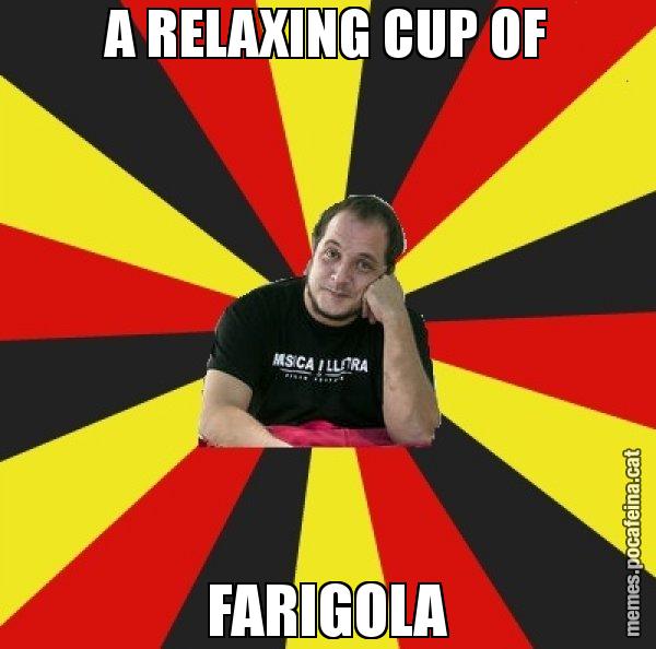 A RELAXING CUP OF FARIGOLA - David Fernàndez