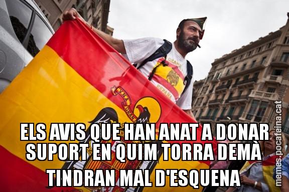 ELS AVIS QUE HAN ANAT A DONAR SUPORT EN QUIM TORRA DEMÀ TINDRAN MAL D'ESQUENA