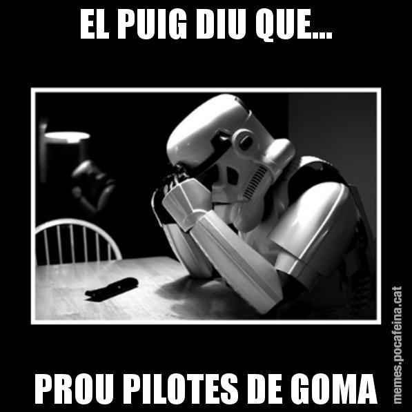 EL PUIG DIU QUE... PROU PILOTES DE GOMA - Sad Trooper