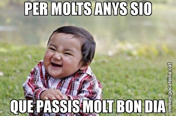 PER MOLTS ANYS SIO QUE PASSIS MOLT BON DIA - El diabòlic nen asiàtic