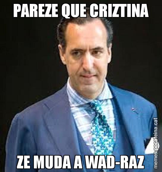 PAREZE QUE CRIZTINA ZE MUDA A WAD-RAZ