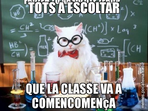 TOTS A ESCOLTAR QUE LA CLASSE VA A COMENCOMENçA