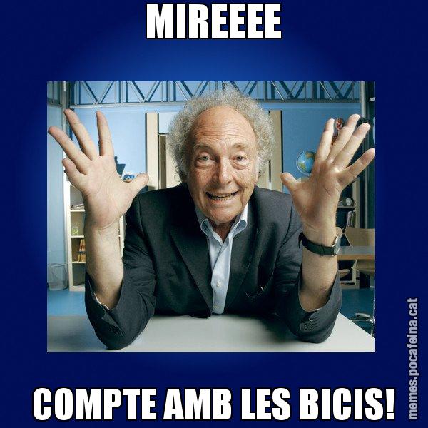 MIREEEE COMPTE AMB LES BICIS! - Eduard Punset