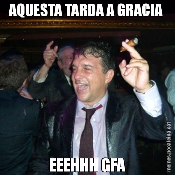 AQUESTA TARDA A GRACIA  EEEHHH GFA - Laporta de Festa