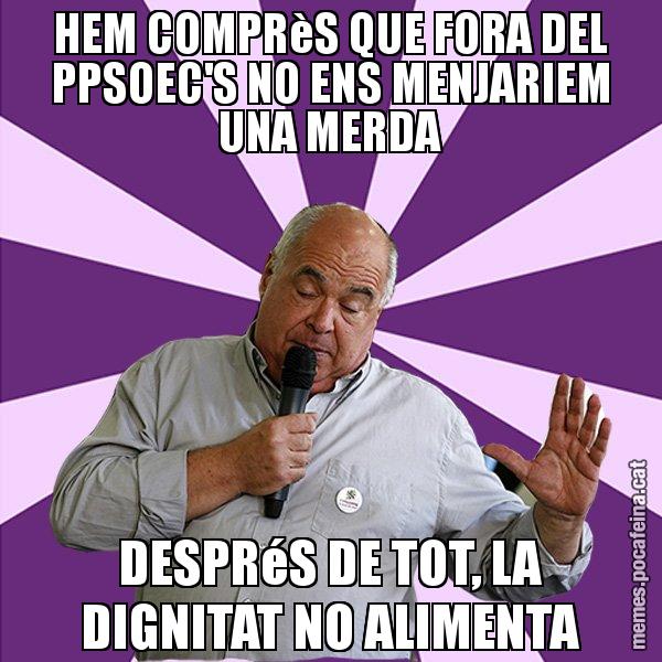 HEM COMPRèS QUE FORA DEL PPSOEC'S NO ENS MENJARIEM UNA MERDA DESPRéS DE TOT, LA DIGNITAT NO ALIMENTA - Lluís Rabell - 27S
