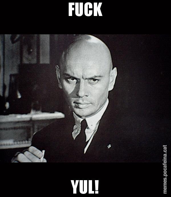 FUCK YUL!