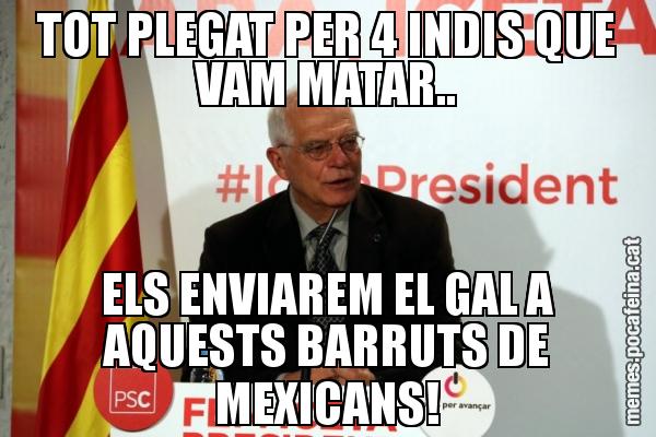 TOT PLEGAT PER 4 INDIS QUE VAM MATAR.. ELS ENVIAREM EL GAL A AQUESTS BARRUTS DE MEXICANS!