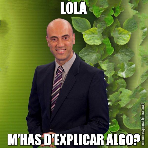 LOLA M'HAS D'EXPLICAR ALGO? - Tomàs Molina