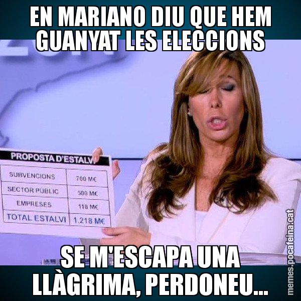 EN MARIANO DIU QUE HEM GUANYAT LES ELECCIONS SE M'ESCAPA UNA LLÀGRIMA, PERDONEU... - Alícia Paper i Suma