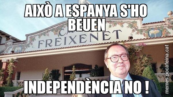 AIXÒ A ESPANYA S'HO BEUEN INDEPENDÈNCIA NO !