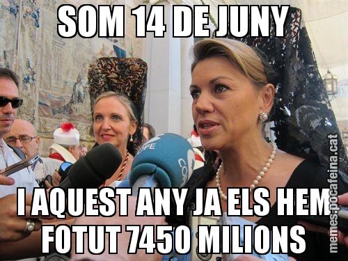 SOM 14 DE JUNY I AQUEST ANY JA ELS HEM FOTUT 7450 MILIONS