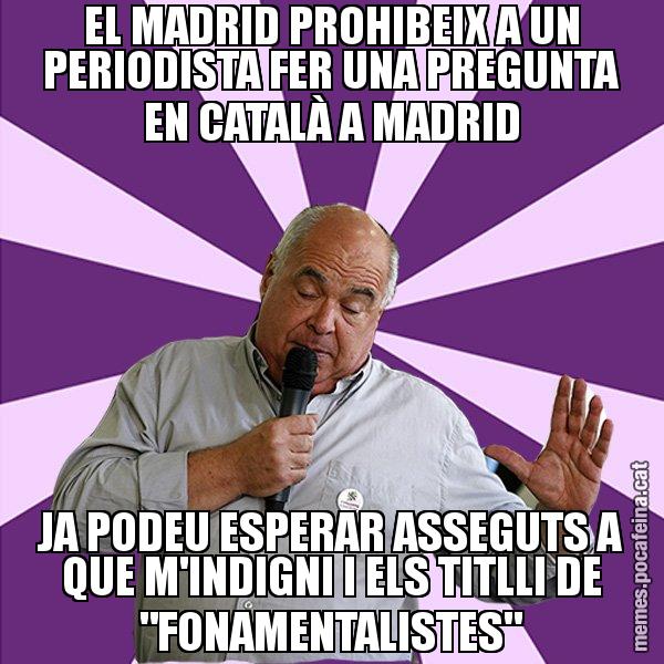 EL MADRID PROHIBEIX A UN PERIODISTA FER UNA PREGUNTA EN CATALÀ A MADRID JA PODEU ESPERAR ASSEGUTS A QUE M'INDIGNI I ELS TITLLI DE "FONAMENTALISTES" - Lluís Rabell - 27S