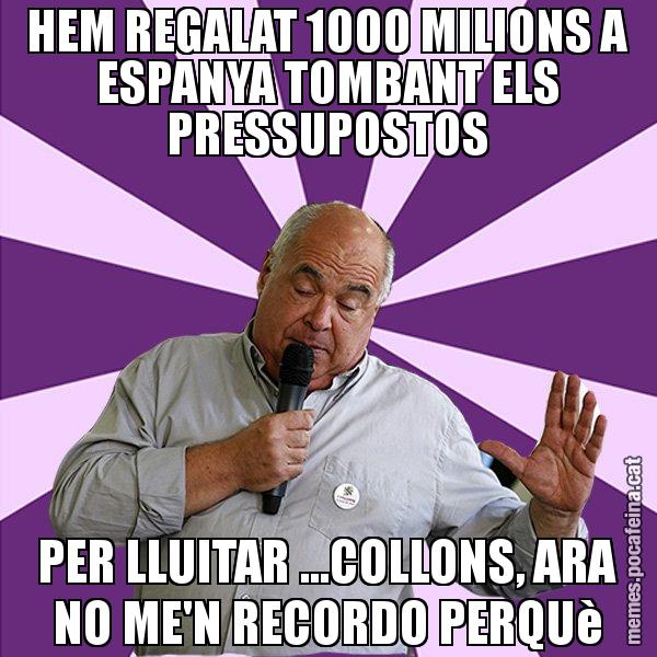 HEM REGALAT 1000 MILIONS A ESPANYA TOMBANT ELS PRESSUPOSTOS PER LLUITAR ...COLLONS, ARA NO ME'N RECORDO PERQUè - Lluís Rabell - 27S