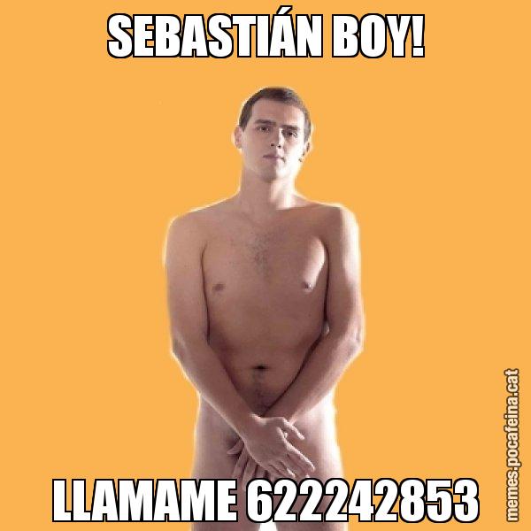 SEBASTIÁN BOY! LLAMAME 622242853 - Albert Rivera