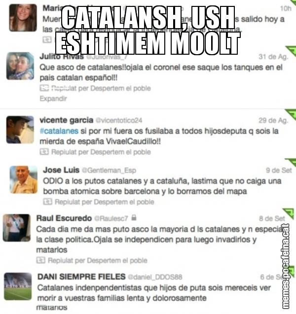 CATALANSH, USH ESHTIMEM MOOLT