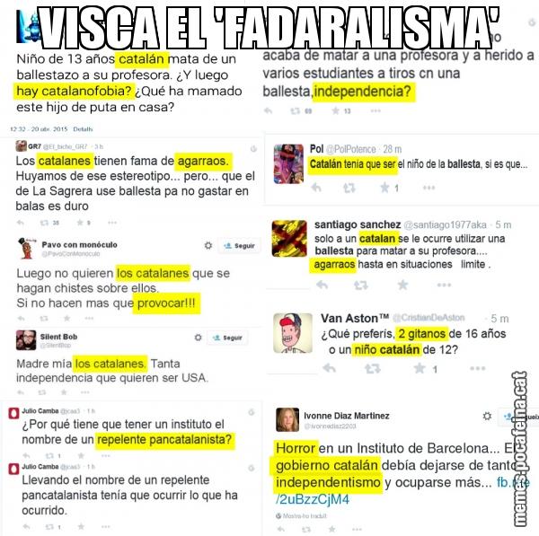 VISCA EL 'FADARALISMA'