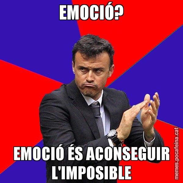 EMOCIÓ? EMOCIÓ ÉS ACONSEGUIR L'IMPOSIBLE - Luís Enrique