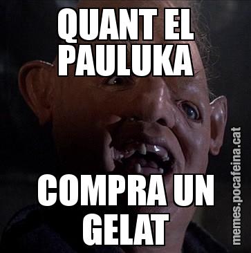 QUANT EL PAULUKA COMPRA UN GELAT