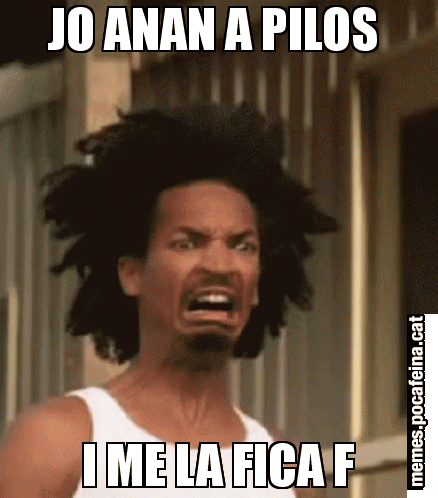 JO ANAN A PILOS  I ME LA FICA F