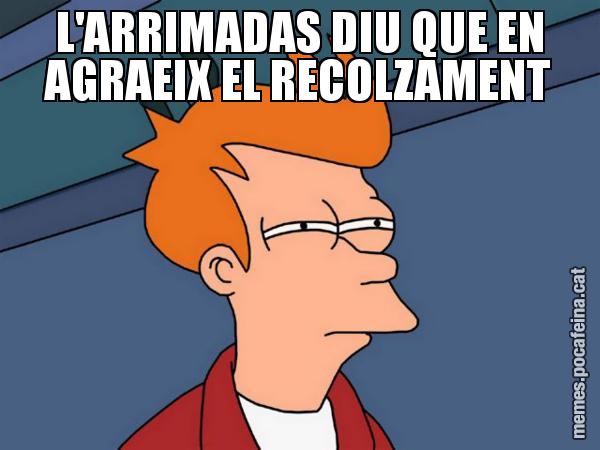 L'ARRIMADAS DIU QUE EN AGRAEIX EL RECOLZAMENT - Futurama Fry