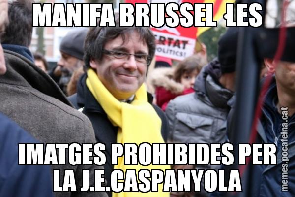 MANIFA BRUSSEL·LES IMATGES PROHIBIDES PER LA J.E.CASPANYOLA