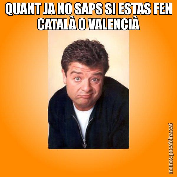 QUANT JA NO SAPS SI ESTAS FEN CATALÀ O VALENCIÀ - Jordi LP